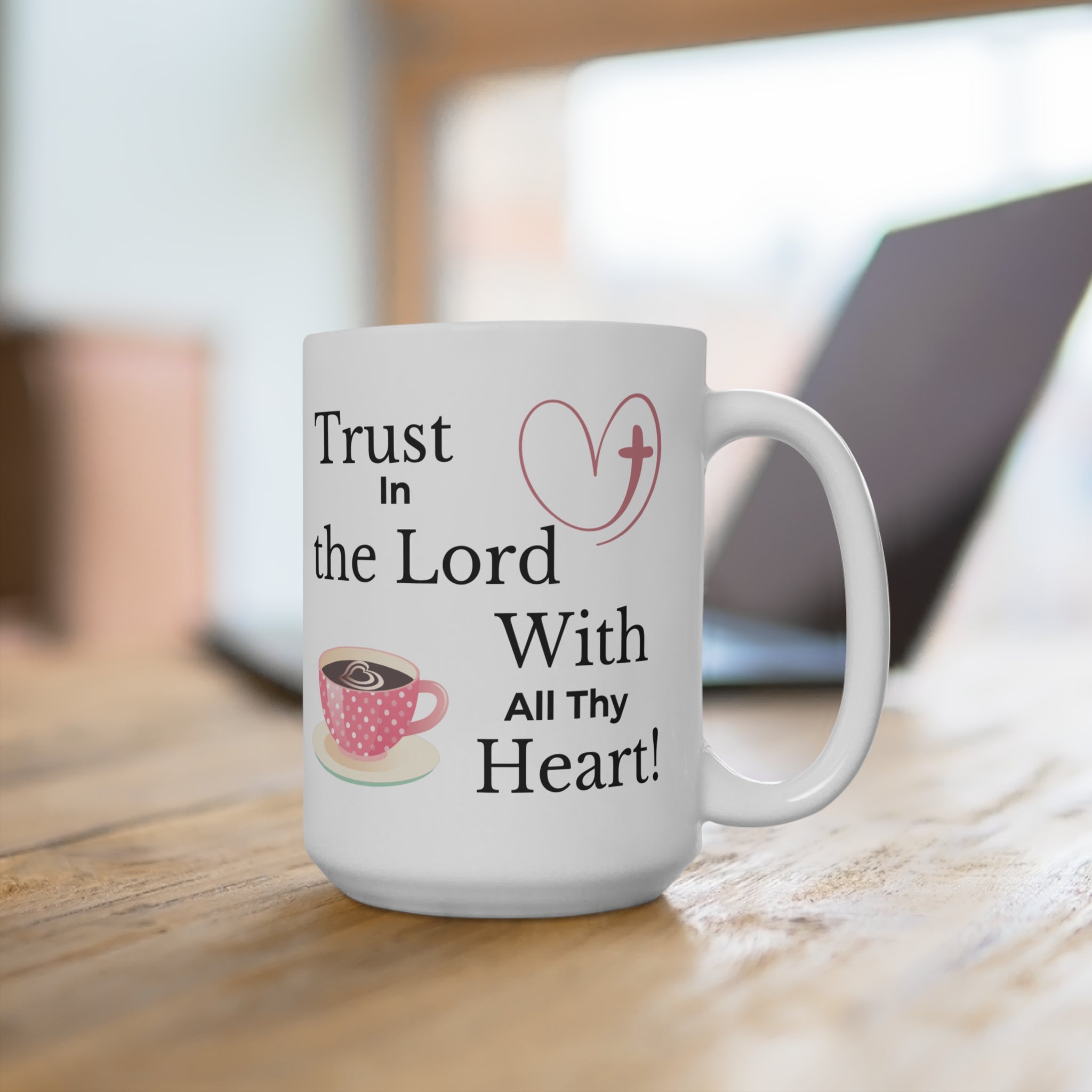 Faith-Inspired Coffee Mug, Trust in the Lord, Religious Gift, Encouragement Mug, Christian Decor, Inspirational Drinkware